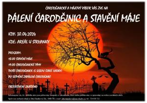 PÁLENÍ ČARODĚJNIC A STAVĚNÍ MÁJE